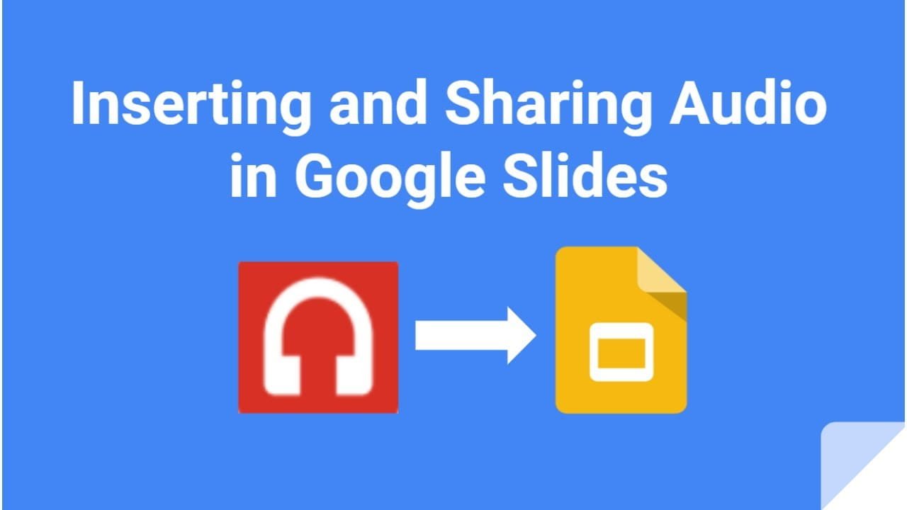 How to Add Music to Google Slides